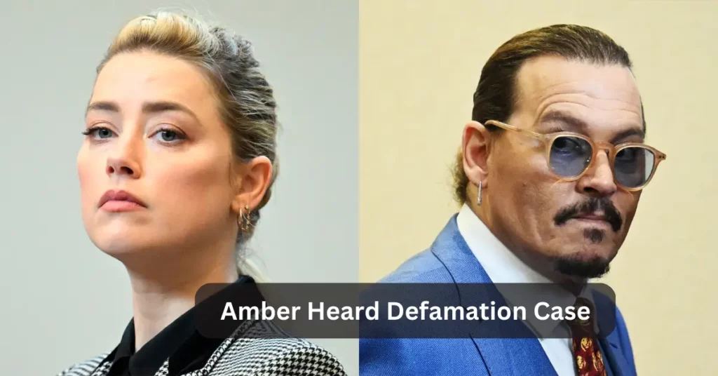 Amber Heard Defamation Case