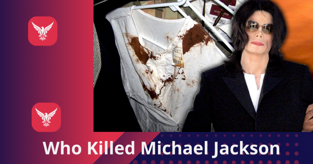 Who Killed Michael Jackson