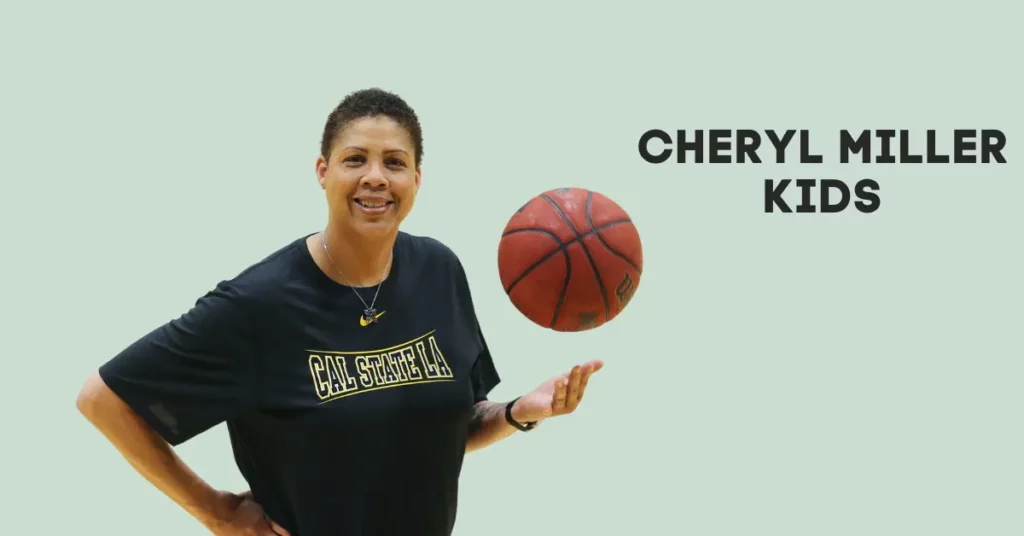 Cheryl Miller Kids