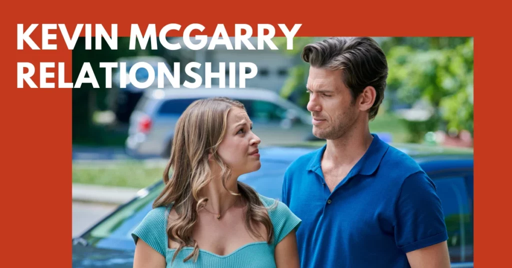 Kevin McGarry Relationship