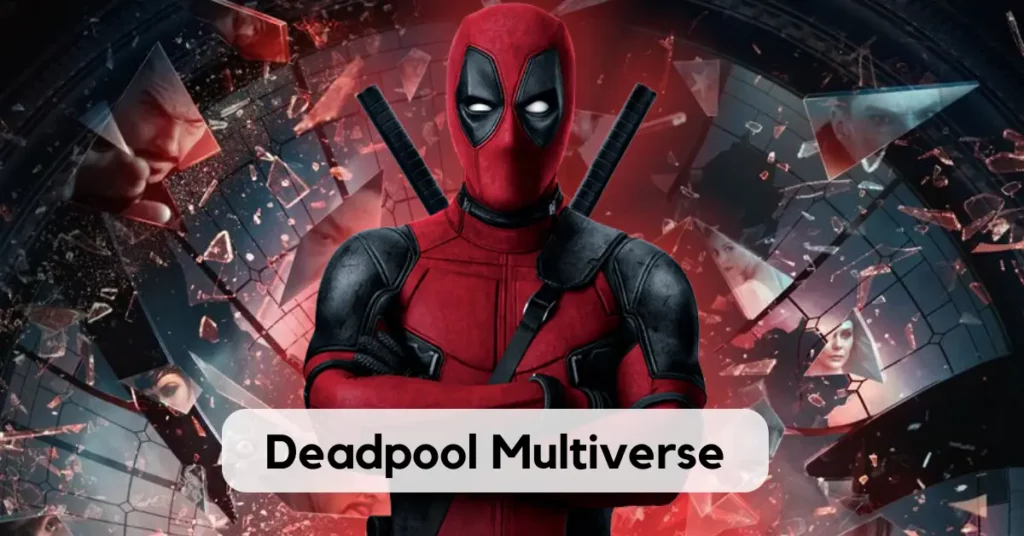 Deadpool Multiverse