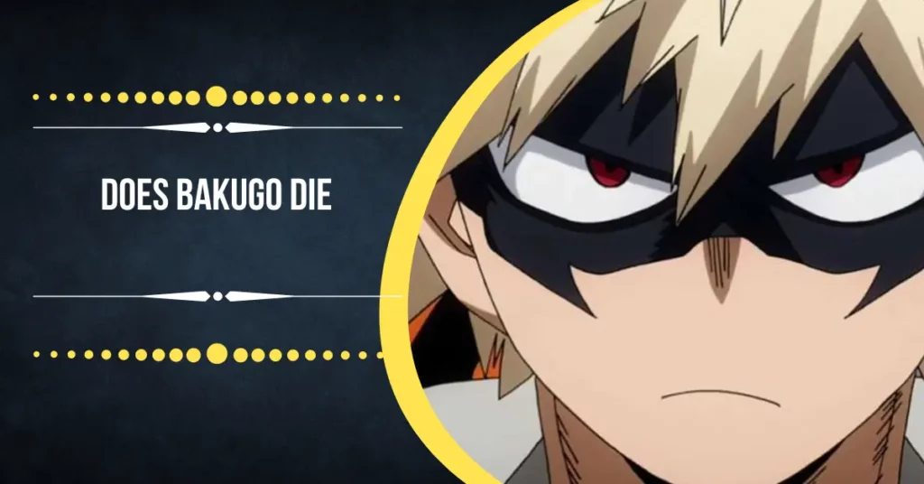 Does Bakugo Die