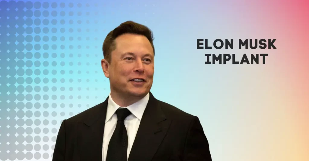 Elon Musk Implant