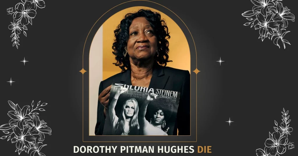 Dorothy Pitman Hughes Die
