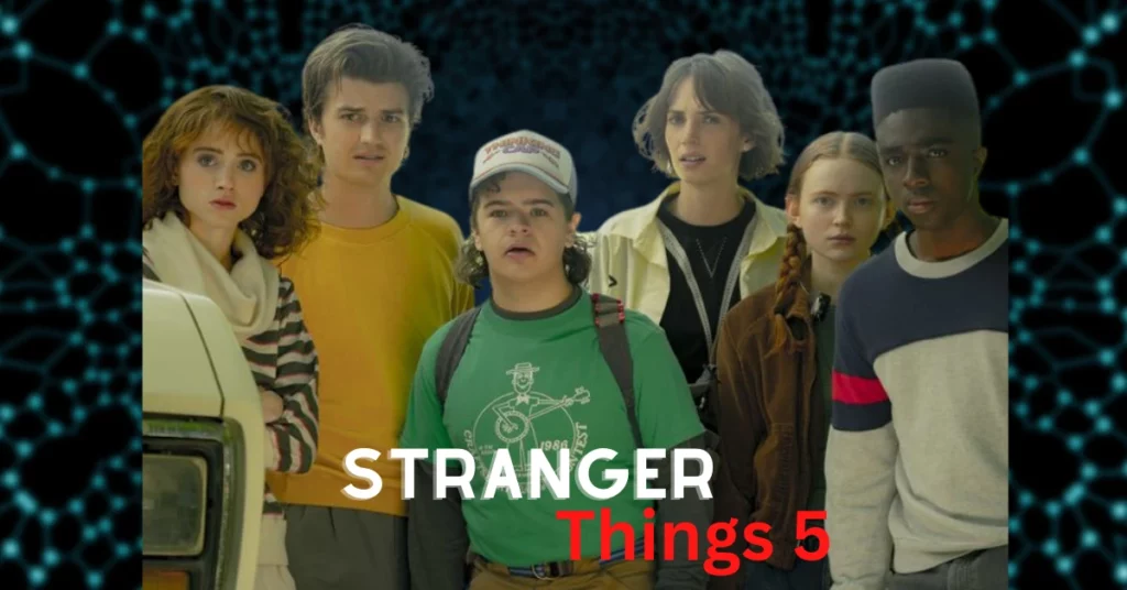 Stranger Things 5