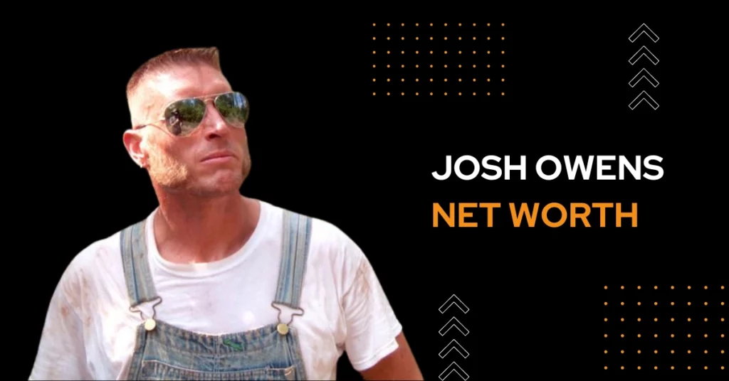 Josh Owens Net Worth