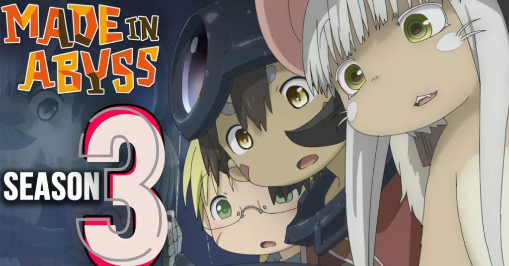 Made In Abyss Season 3