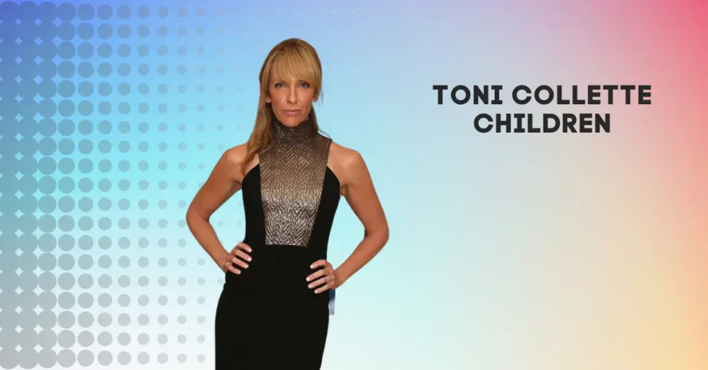 Toni Collette Children