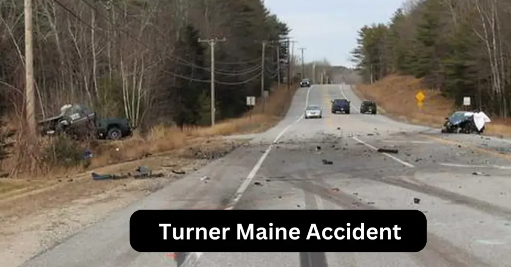Turner Maine Accident
