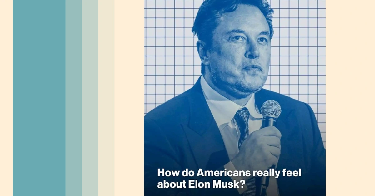 How Do Americans Really Feel About Elon Musk?