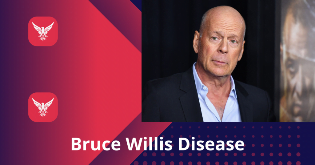 Bruce Willis Disease