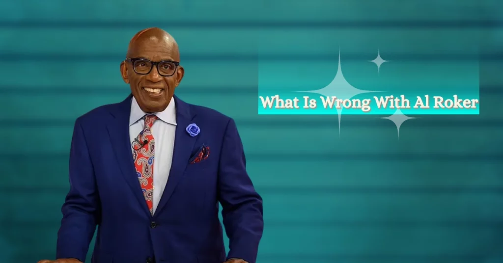 What Is Wrong With Al Roker