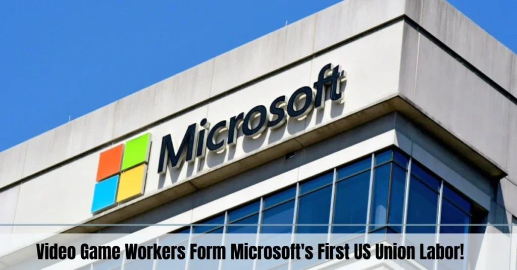 Video Game Workers Form Microsoft's First US Union Labor!