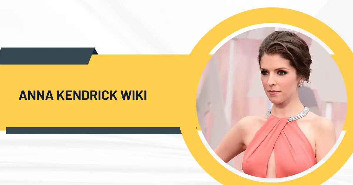 Anna Kendrick Wiki: When Did She Start Her Career?