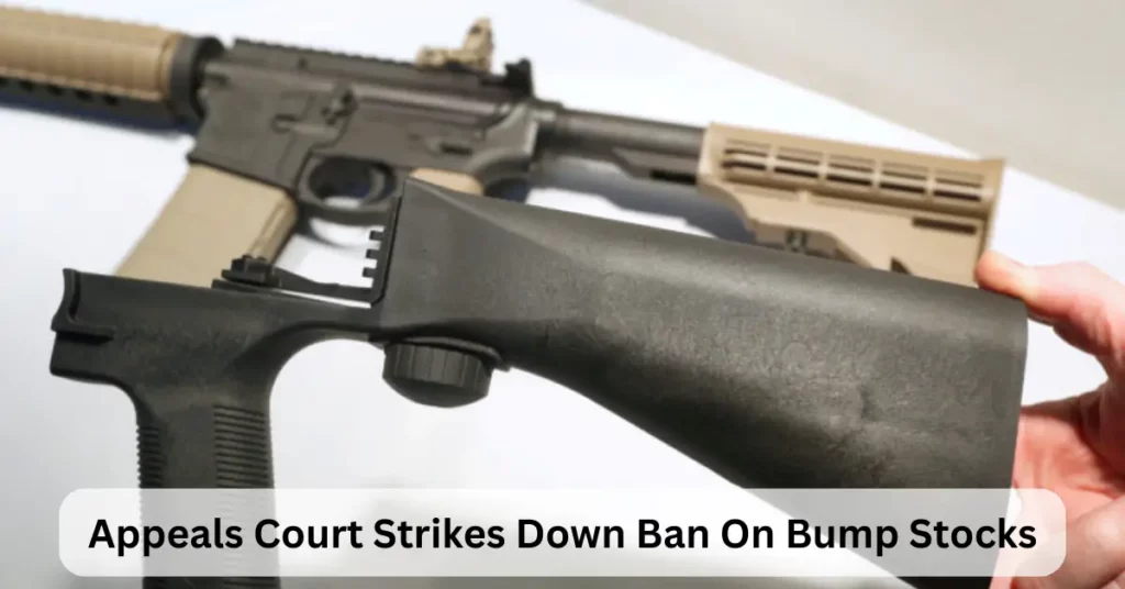 Appeals Court Strikes Down Ban On Bump Stocks