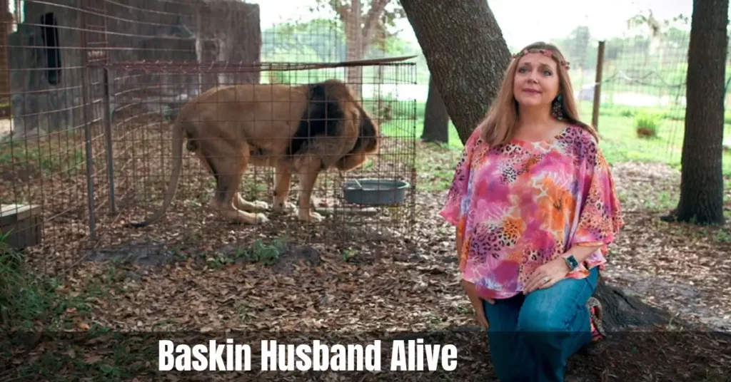 Baskin Husband Alive
