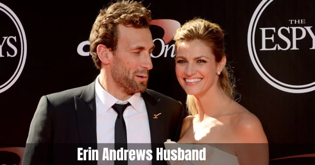 Erin Andrews Husband