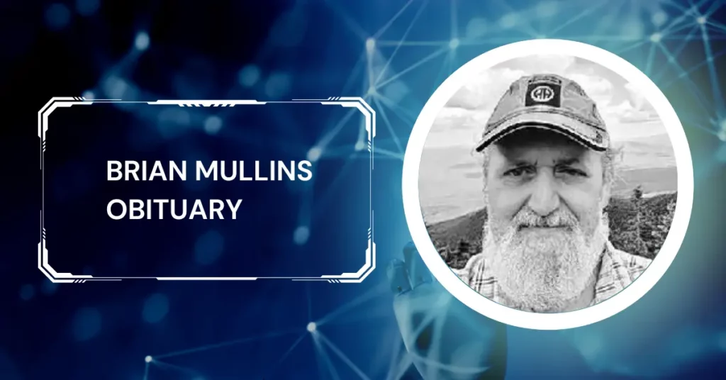 Brian Mullins Obituary