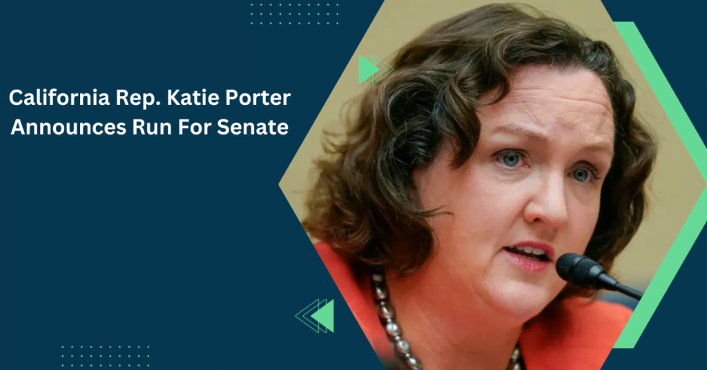 California Rep. Katie Porter announces run for Senate