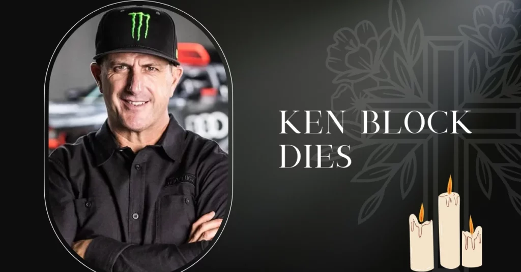 Ken Block Dies