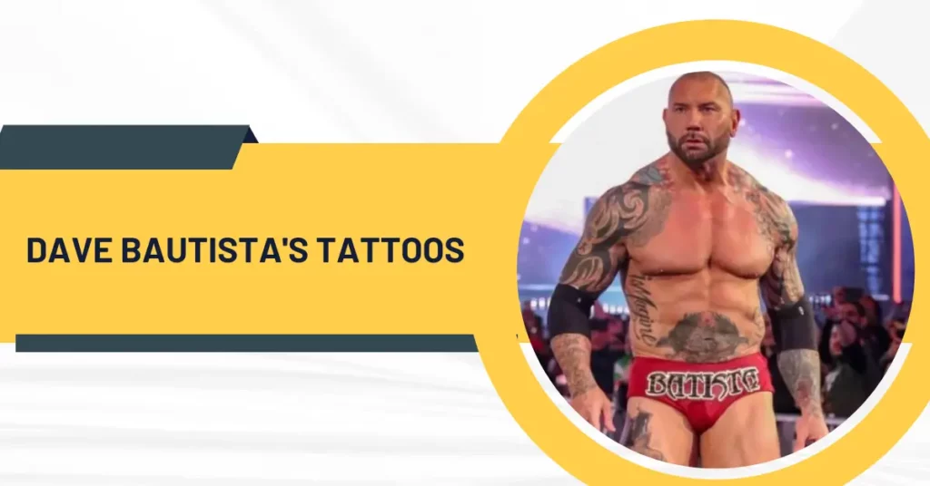 Dave Bautista's Tattoos