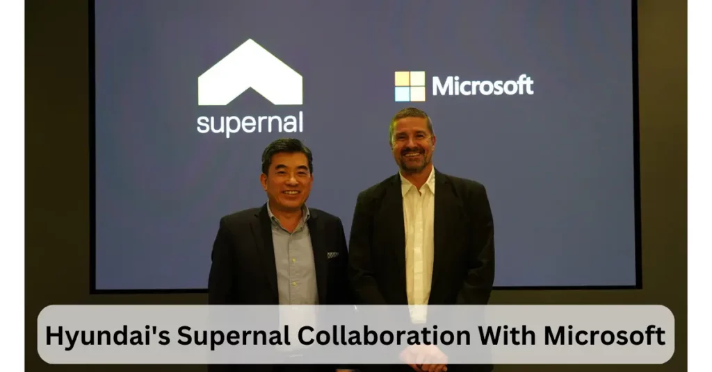 Hyundai's Supernal Collaboration With Microsoft