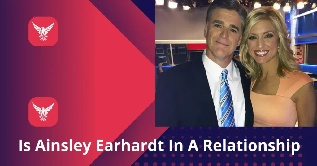 Is Ainsley Earhardt In A Relationship