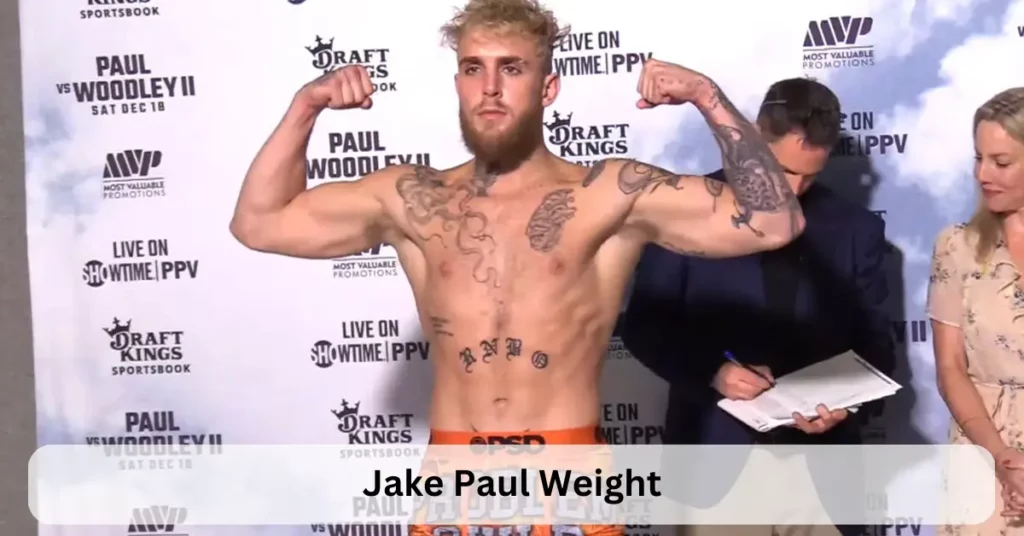 Jake Paul Weight