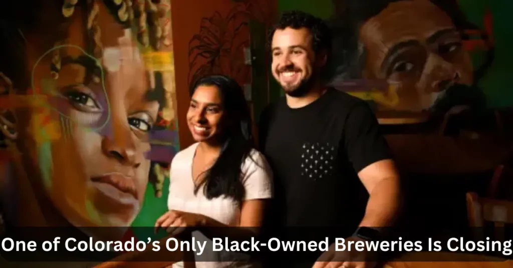 One of Colorado’s Only Black-Owned Breweries Is Closing