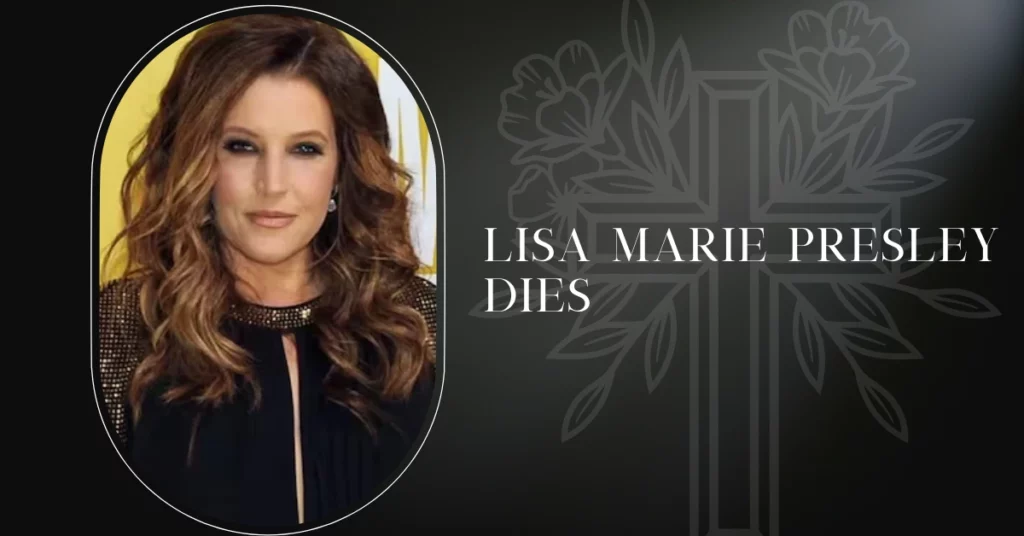 Daughter of Elvis Presley, Lisa Marie Presley Dies At 54!