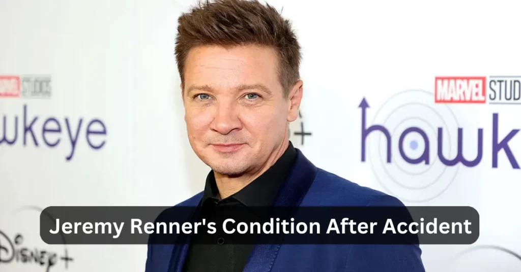 Jeremy Renner's Condition After Accident