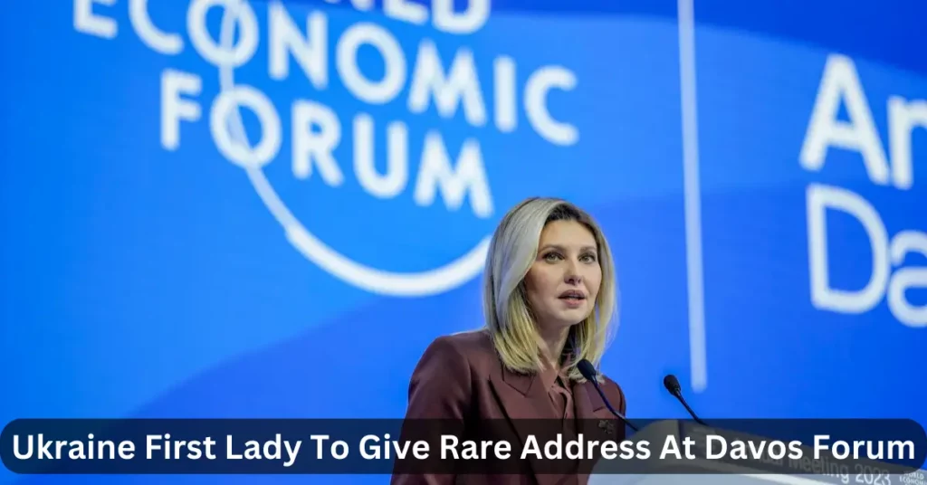 Ukraine First Lady To Give Rare Address At Davos Forum