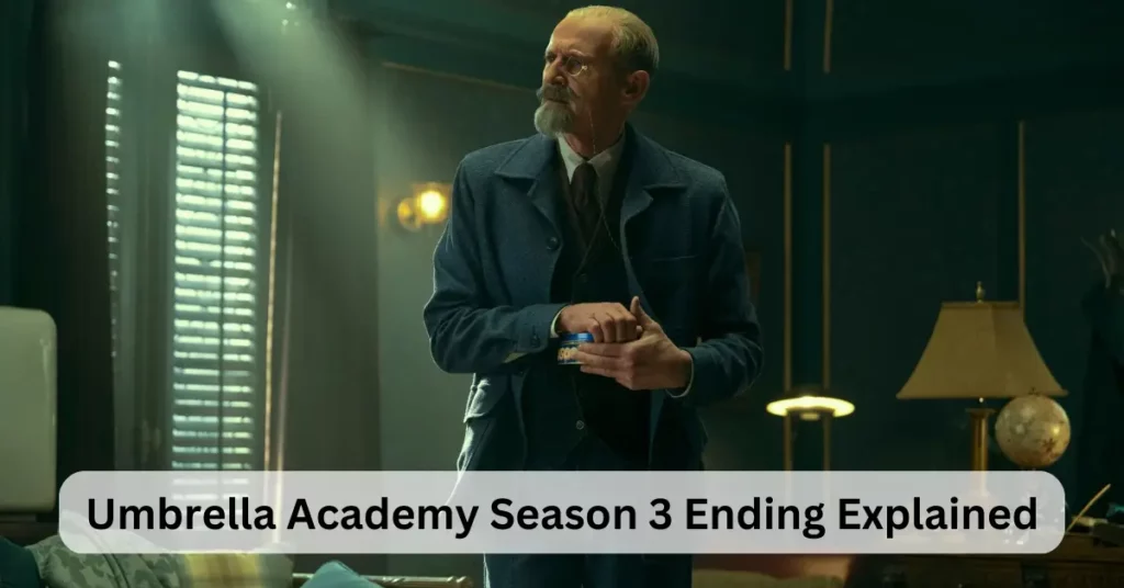 Umbrella Academy Season 3 Ending Explained