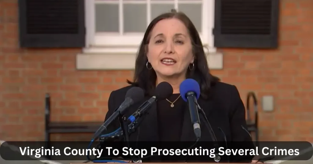Virginia County To Stop Prosecuting Several Crimes