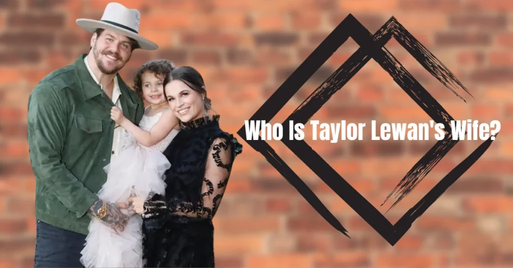 Who Is Taylor Lewan's Wife?