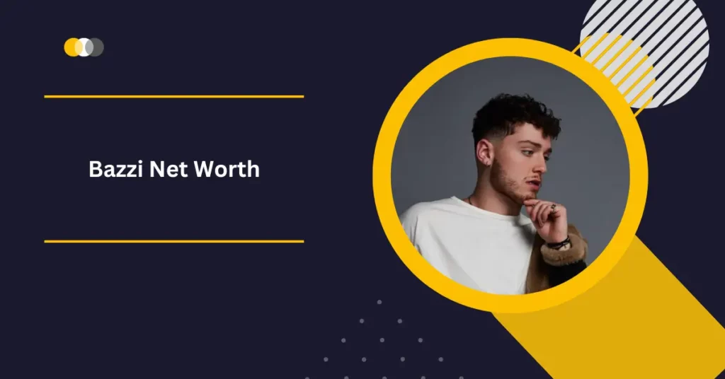 Bazzi Net Worth