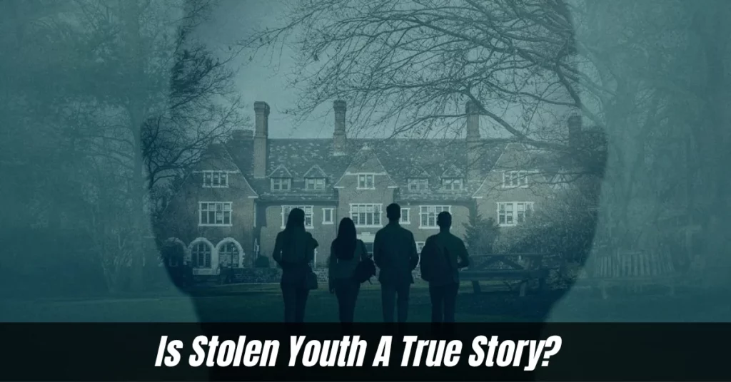 Is Stolen Youth A True Story?