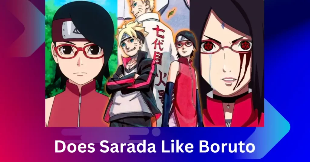 Does Sarada Like Boruto