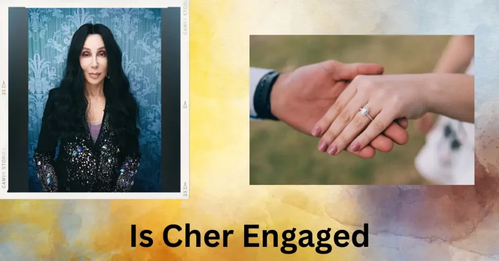 Is Cher Engaged