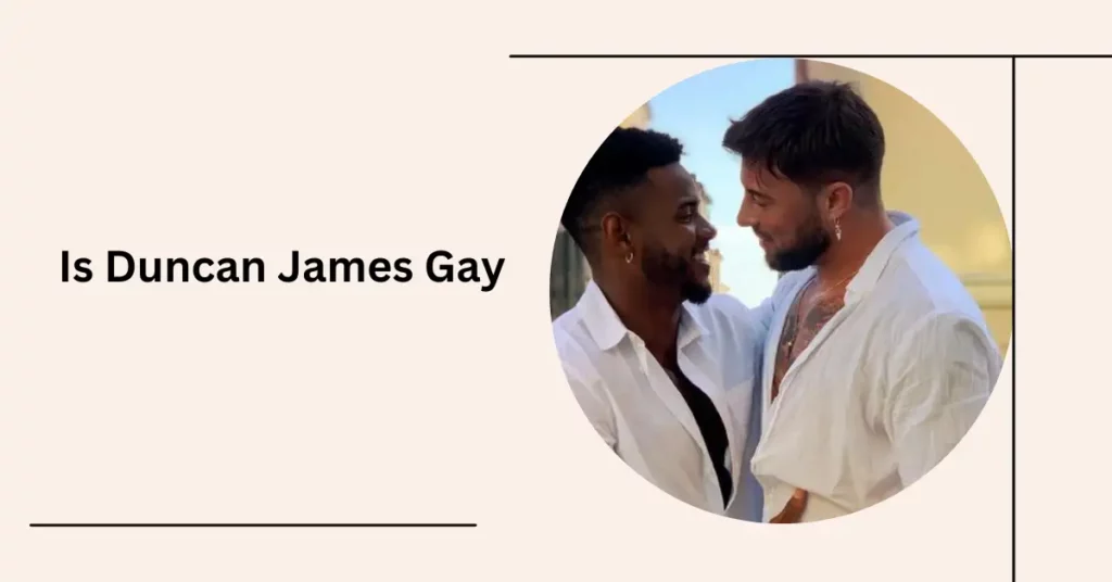 Is Duncan James Gay