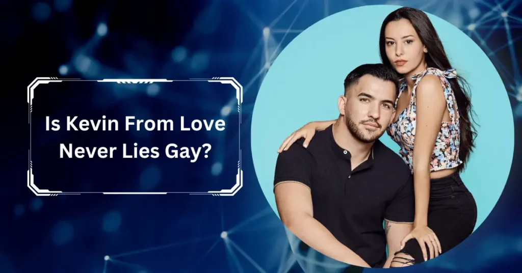 Is Kevin From Love Never Lies Gay?