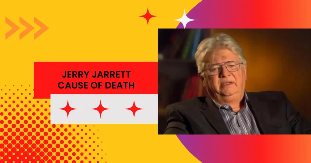 Jerry Jarrett Cause Of Death