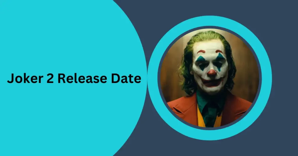 Joker 2 Release Date