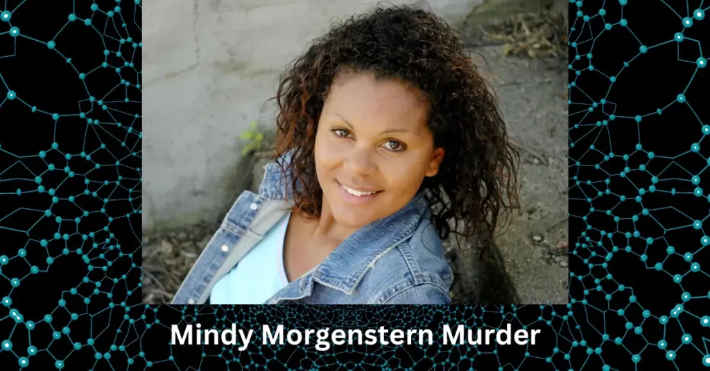 Mindy Morgenstern Murder