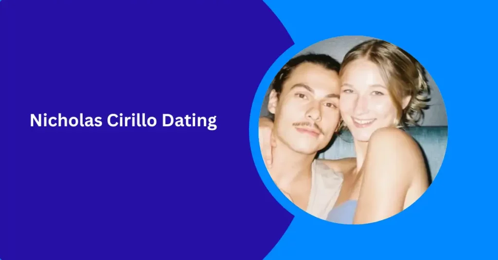 Nicholas Cirillo Dating