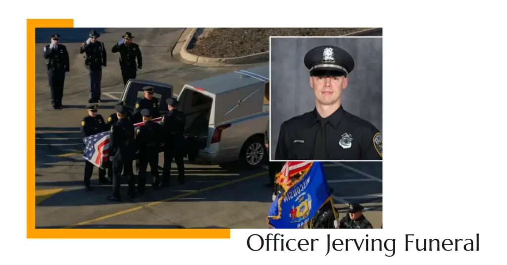 Officer Jerving Funeral