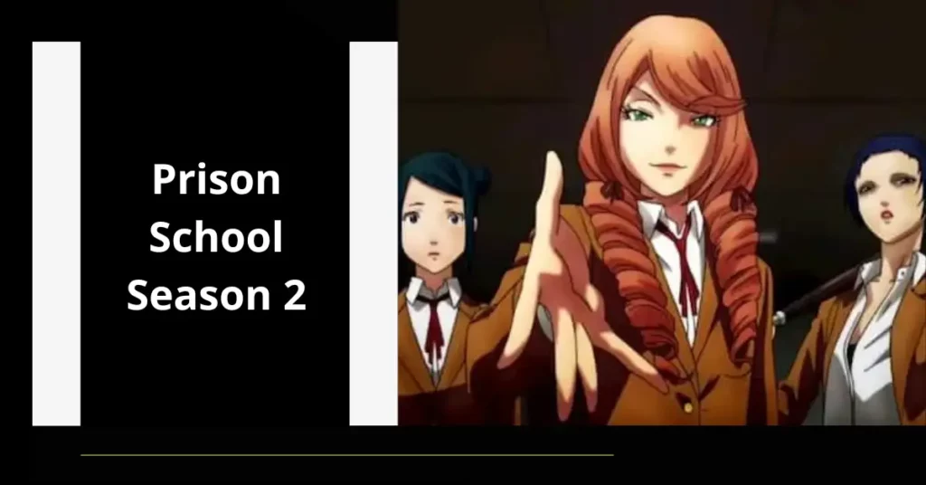 Prison School Season 2