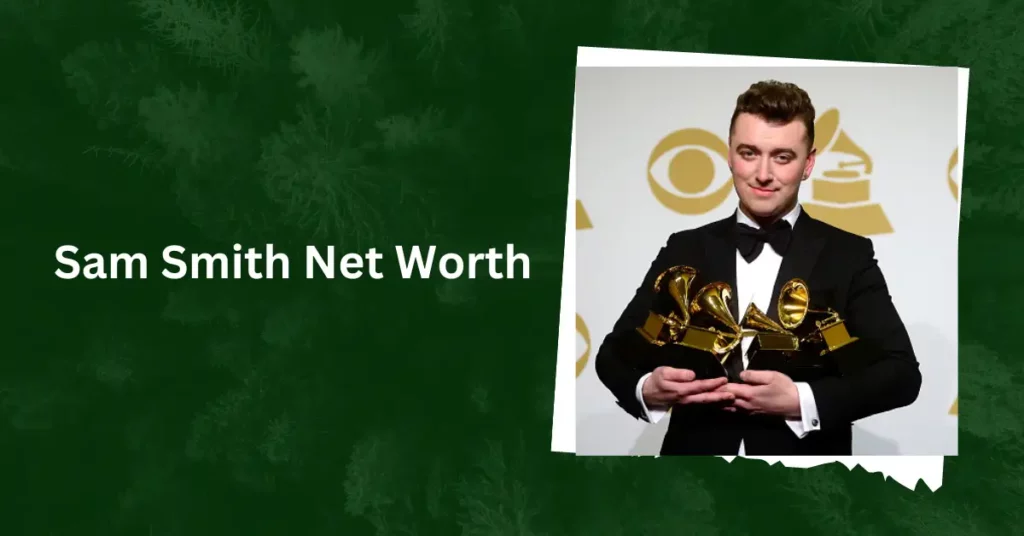 Sam Smith Net Worth