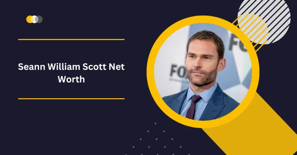 Seann William Scott Net Worth