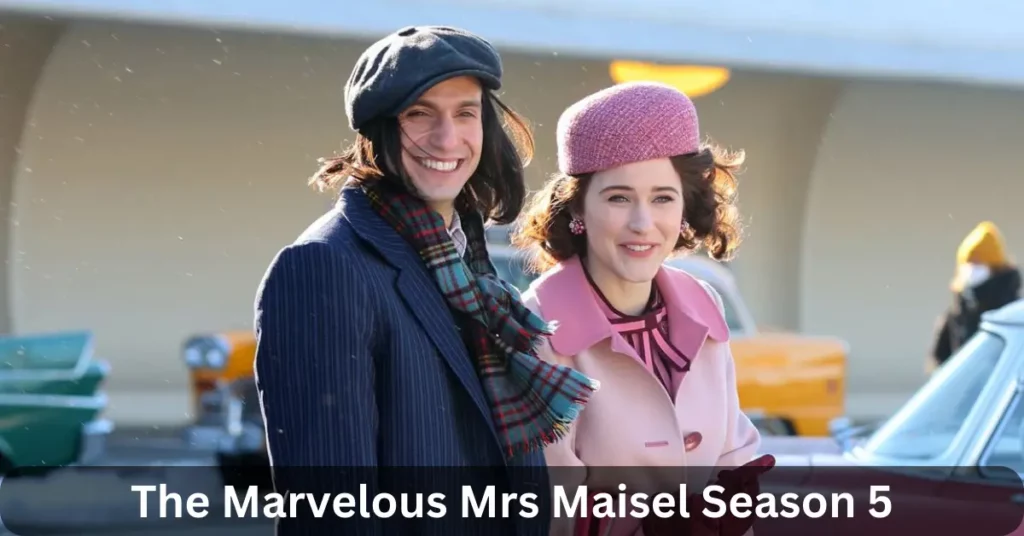 The Marvelous Mrs Maisel Season 5